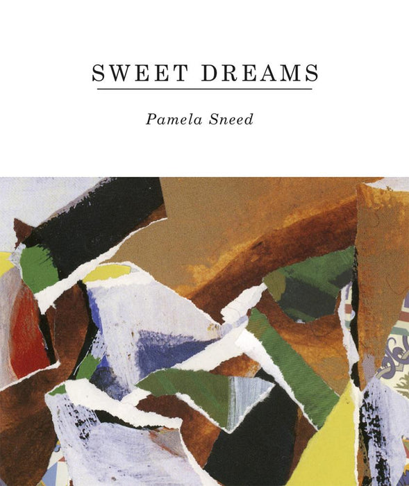 Sweet Dreams by Pamela Sneed