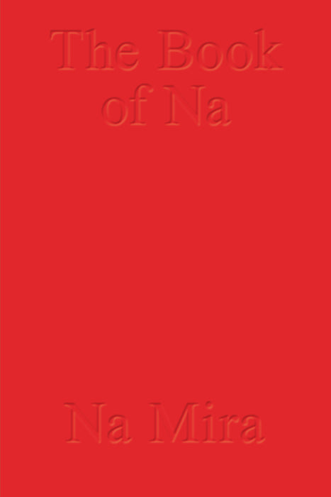 The Book of Na by Na Mira