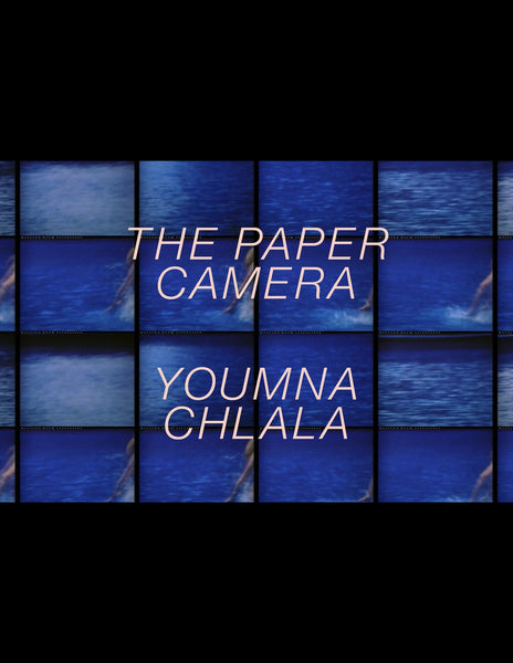 The Paper Camera by Youmna Chlala