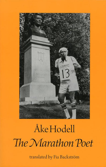 The Marathon Poet by Åke Hodell