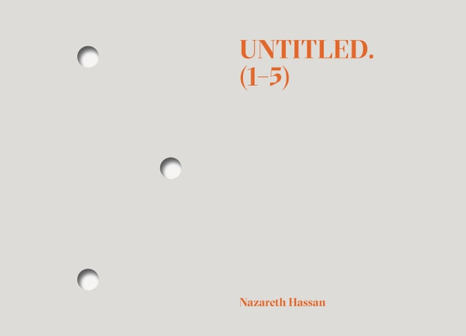 Untitled (1-5) by Nazareth Hassan